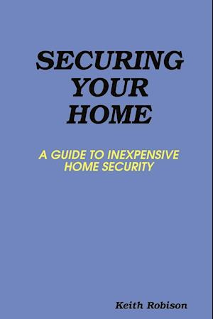 Securing Your Home