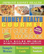 Kidney Health Gourmet Diet Guide & Cookbook