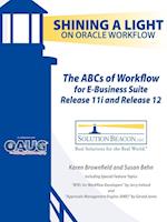 The ABCs of Workflow for E-Business Suite Release 11i and Release 12