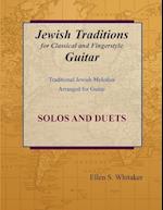 Jewish Traditions for Classical and Fingerstyle Guitar