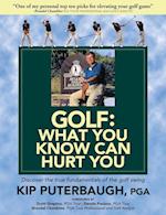 GOLF - What You Know Can Hurt You