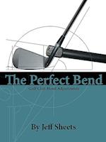 The Perfect Bend