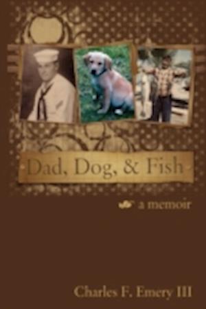 Dad, Dog and Fish