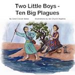 Two Little Boys - Ten Big Plagues