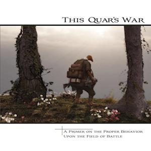 This Quar's War