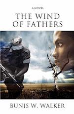 The Wind of Fathers