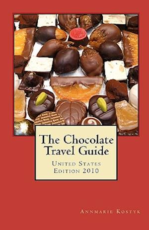 The Chocolate Travel Guide