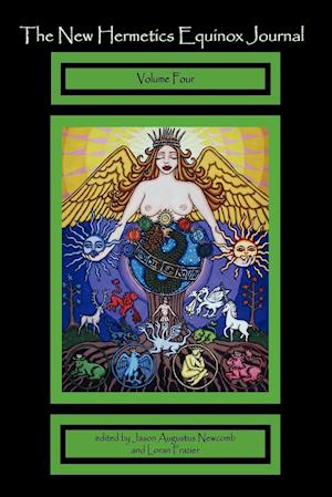 The New Hermetics Equinox Journal Volume 4