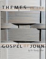 Themes in the Gospel of John 