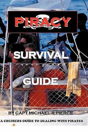 Piracy Survival Guide