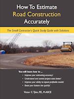 How To Estimate Road Construction Accurately