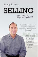 Selling By Default