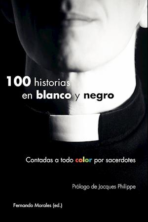 100 historias en blanco y negro