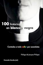 100 historias en blanco y negro