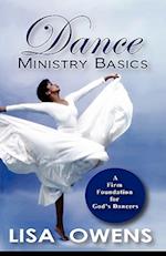 Dance Ministry Basics
