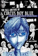 The Fall and Rise of Circus Boy Blue