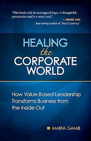 Healing the Corporate World