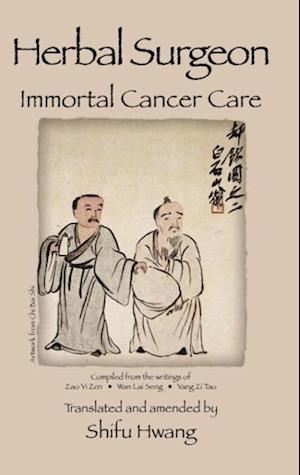 Herbal Surgeon Immortal Cancer Care