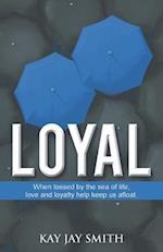 Loyal