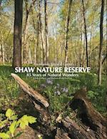 Missouri Botanical Garden's Shaw Nature Reserve