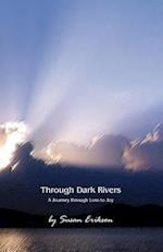 Through Dark Rivers