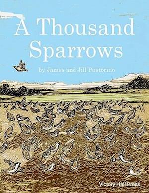 A Thousand Sparrows