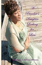 A Preacher's Daughter Looking for Love