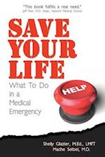 Save Your Life...