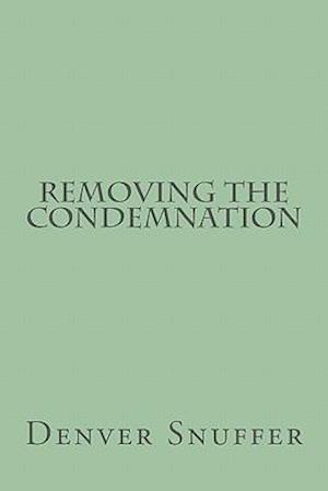 Removing the Condemnation