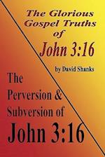 The Perversion and Subversion of John 3