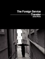 The Foreign Service Traveler