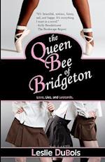 The Queen Bee of Bridgeton
