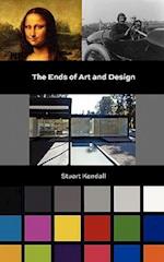 The Ends of Art and Design
