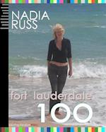 Fort Lauderdale 100: A Must-Have Collector's Edition 