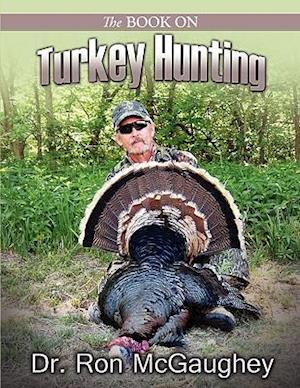 The Book on Turkey Hunting