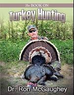 The Book on Turkey Hunting