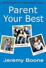 Parent Your Best