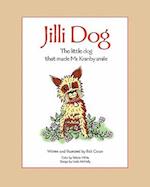 Jilli Dog - The Little Dog That Made Mr. Kranby Smile