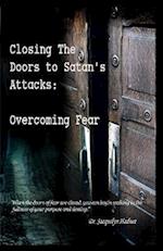 Closing the Doors to Satan's Attacks