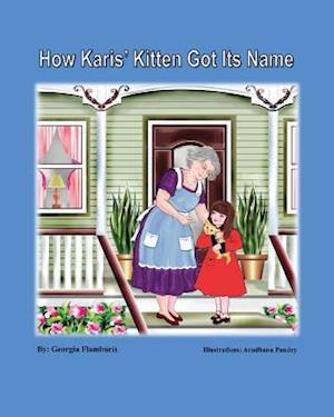 How Karis' Kitten Got Its Name