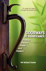 Doorways to Significance