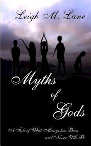 Myths of Gods