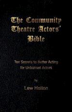 The Community Theatre Actors' Bible