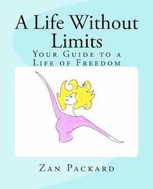 A Life Without Limits