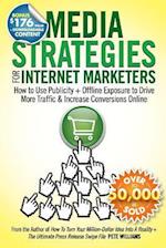 Media Strategies for Internet Marketers