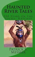 Haunted River Tales