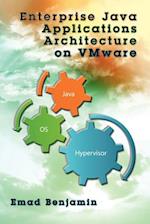 Enterprise Java Applications Architecture on Vmware