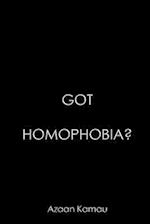 Got Homophobia