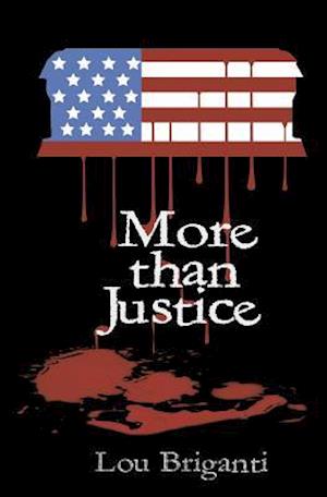 More Than Justice