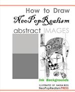 How to Draw NeoPopRealism Abstract Images